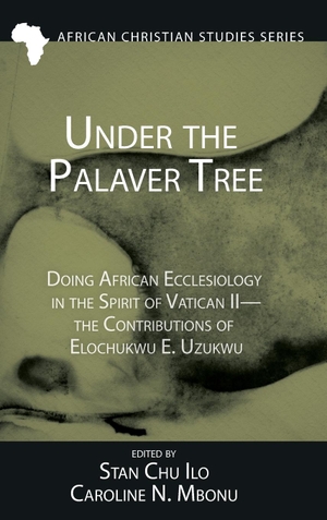 Ilo, Stan Chu / Caroline N. Mbonu (Hrsg.). Under the Palaver Tree. Pickwick Publications, 2023.