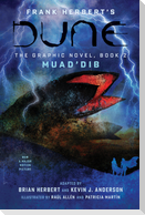 DUNE: The Graphic Novel,  Book 2: Muad'Dib