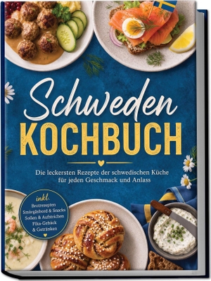 Lindqvist, Marlene. Schweden Kochbuch: Die leckersten Rezepte der schwedischen Küche für jeden Geschmack und Anlass - inkl. Brotrezepten, Smörgåsbord & Snacks, Soßen & Aufstrichen, Fika-Gebäck & Getränken. edition JT, 2026.