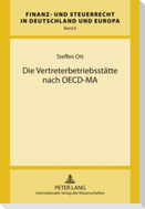 Die Vertreterbetriebsstätte nach OECD-MA