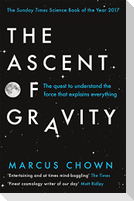The Ascent of Gravity