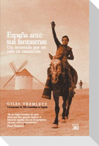 España ante sus fantasmas : un recorrido por un país en transición