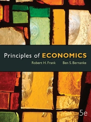 Frank, Robert / Ben Bernanke. Loose-Leaf Principles of Economics. McGraw-Hill Education, 2012.