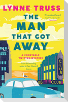 The Man That Got Away