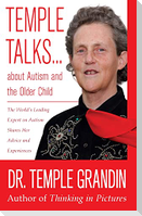 Temple Talks about Autism and the Older Child