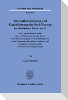 Internationalisierung und Digitalisierung der Buchführung im deutschen Steuerrecht