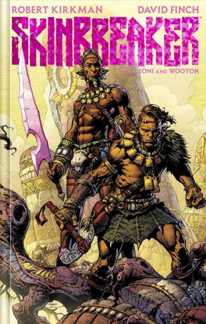 Kirkman, Robert. Skinbreaker Deluxe Edition. Image Comics, 2026.