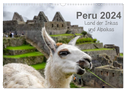 Peru - Land der Inkas und Alpakas (Wandkalender 2024 DIN A3 quer), CALVENDO Monatskalender