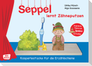 Seppel lernt Zähneputzen.
