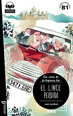Conejo Alonso, Ana Isabel / Ana Alonso. El lince perdido. ANAYA EDICIONES GENERALES, 2018.