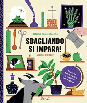 Romero Mariño, Soledad. Sbagliando si impara! Errori che hanno portato a scoperte meravigliose. IdeeAli, 2022.