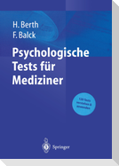 Psychologische Tests für Mediziner