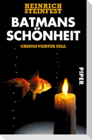 Batmans Schönheit