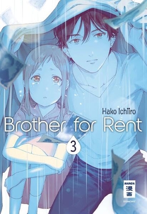 Ichiiro, Hako. Brother for Rent 03. Egmont Manga, 2020.