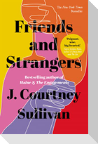 Friends and Strangers