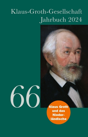 Klaus-Groth-Gesellschaft (Hrsg.). Klaus Groth Jahrbuch 2024 - Band 66. Boyens Buchverlag, 2026.