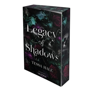 Hale, Tessa. Legacy of Shadows. VAJONA Verlag, 2026.