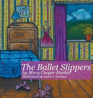 Harkin, Mary Cooper. The Ballet Slippers. ALIVE Books, 2014.