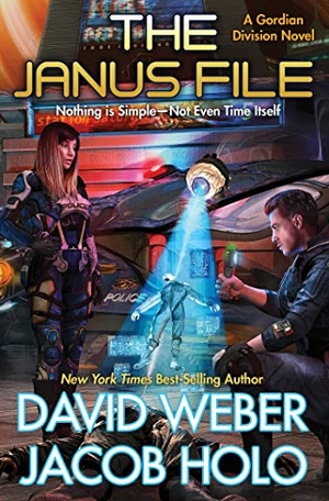 Weber, David / Jacob Holo. The Janus File. Baen, 2022.