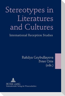 Stereotypes in Literatures and Cultures