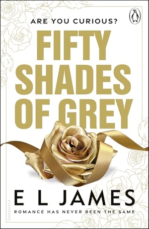 James, E L. Fifty Shades of Grey. Random House UK Ltd, 2026.