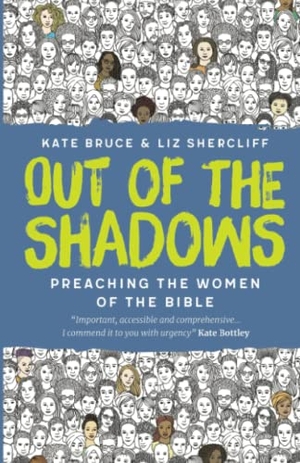 Bruce, Kate / Liz Shercliff. Out of the Shadows. Wipf & Stock Publishers, 2022.