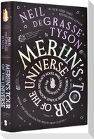Merlin's Tour of the Universe, Revised and Updated for the Twenty-First Century