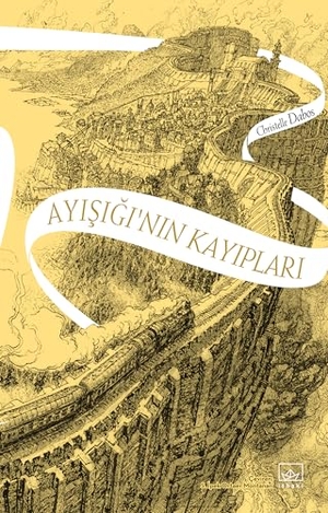 Dabos, Christelle. Ayisiginin Kayiplari. Ithaki Yayinlari, 2024.