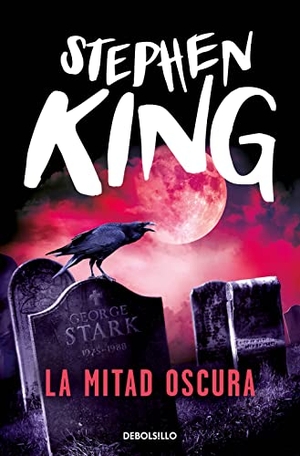 King, Stephen. La mitad oscura. Debolsillo, 2005.