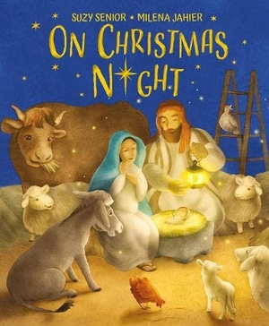Senior, Suzy. On Christmas Night. Scamp Publishing, 2023.