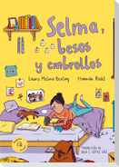 Selma, Besos Y Embrollos