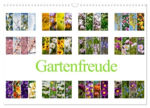 Gierok, Steffen. Gartenfreude (Wandkalender 2025 DIN A3 quer), CALVENDO Monatskalender - Des Gärtners Freude ist wenn alles blüht.. Calvendo, 2024.
