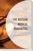 The Russian Medical Humanities