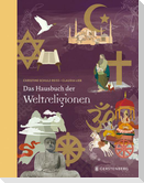 Das Hausbuch der Weltreligionen