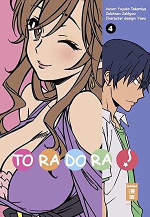 Takemiya, Yuyuko / Zekkyou. Toradora! 04. Egmont Manga, 2013.