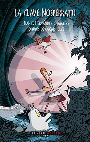 Julve, Óscar / Daniel Hernández Chambers. La clave Nosperratu. Algar libros S.L.U., 2015.