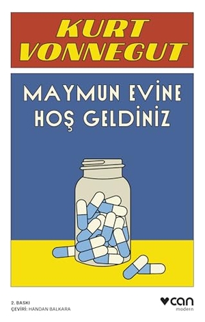 Vonnegut, Kurt. Maymun Evine Hos Geldiniz. Can Yayinlari, 2024.