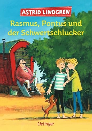 Lindgren, Astrid. Rasmus, Pontus und der Schwertschlucker. Oetinger, 2008.
