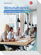 Wirtschaftslehre 2. Schulbuch. Für Fachoberschulen in Hessen