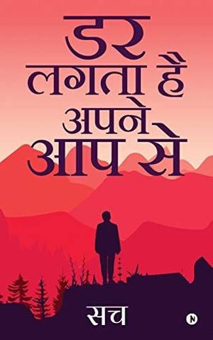 Sach. Dar Lagta Hai Apne Aap Se. Repro India Limited, 2019.