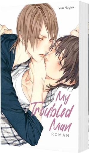 Nagira, Yuu. My Troubled Man (My Beautiful Man 3) - Der Gay Romance Klassiker aus Japan!. Carlsen Verlag GmbH, 2026.