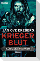 Kriegerblut - König der Wikinger