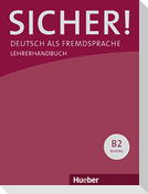 Sicher! B2. Paket Lehrerhandbuch B2/1 und B2/2