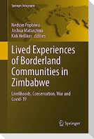 Lived Experiences of Borderland Communities in Zimbabwe