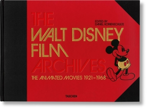 Lasseter, John / Merritt, Russell et al. Das Walt Disney Filmarchiv. Die Animationsfilme 1921-1968. Taschen GmbH, 2016.