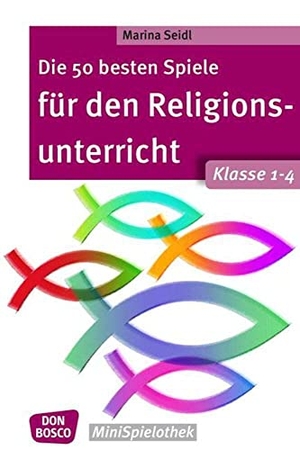 Seidl, Marina. Die 50 besten Spiele für den Religionsunterricht. Klasse 1-4. Don Bosco Medien GmbH, 2015.