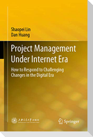 Project Management Under Internet Era