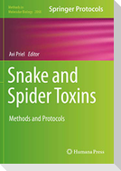 Snake and Spider Toxins
