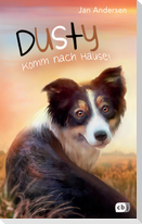 Dusty - Komm nach Hause!