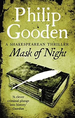 Gooden, Philip. Mask of Night. Hachette UK Distribution, 2021.